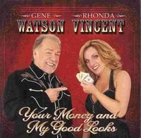 Gene Watson & Rhonda Vincent - Your Money And My Good Looks